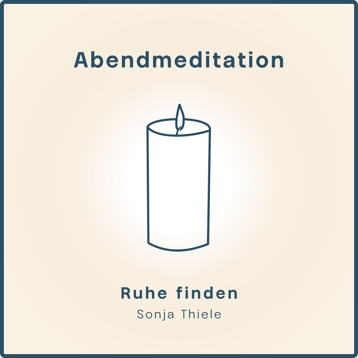 Den Tag Loslassen & Ruhe finden